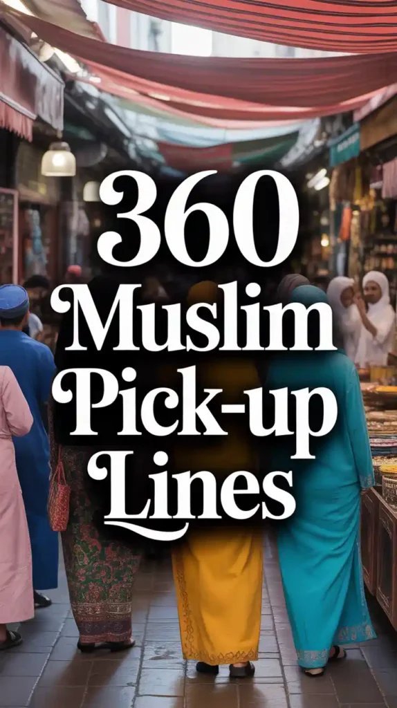 Muslim Pick-Up Lines