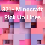 minecraft-pick-up-lines