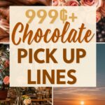 Chocolate Pick Up Lines