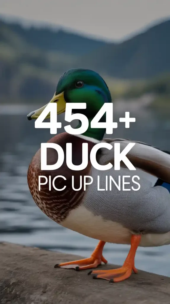 454+ Duck Pick Up Lines