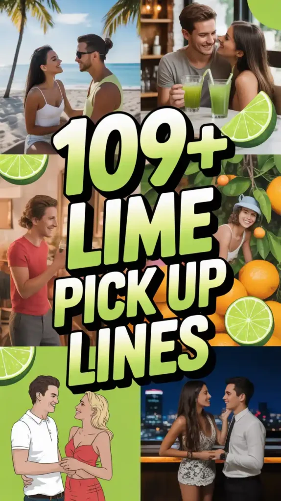 Lime Pick Up Lines