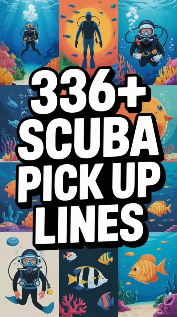 Scuba Pick Up Lines